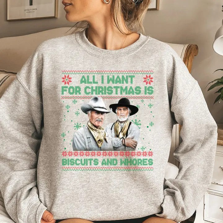 Funny Western Movie Quote Ugly Christmas Gift T-Shirt / Sweatshirt / Hoodie